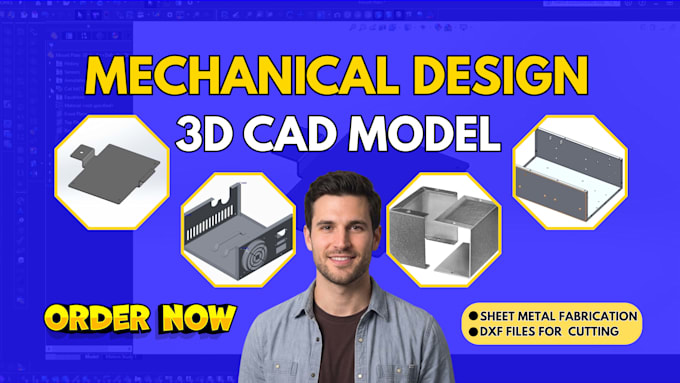Design mechanical 3d cad model, sheet metal fabrication, dxf files with ...