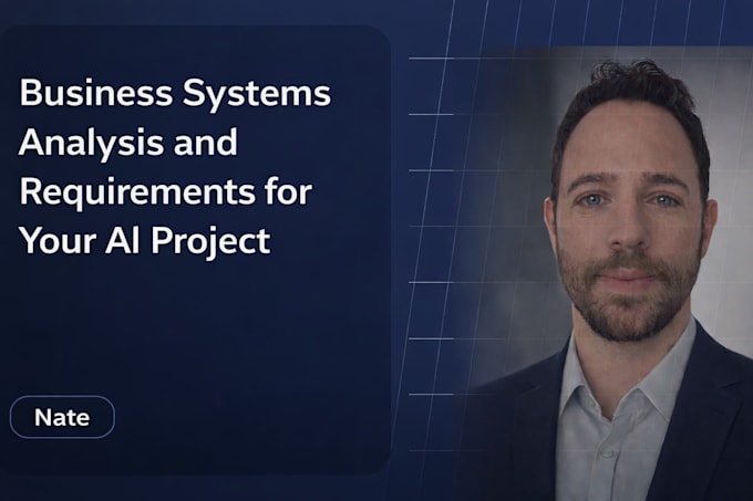 deliver business analysis and ai implementation requirements
