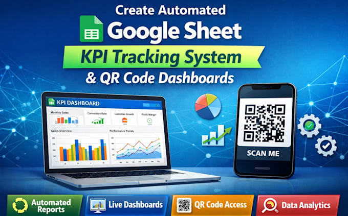 create automated goggle sheet KPI tracking system and qr code dashboards