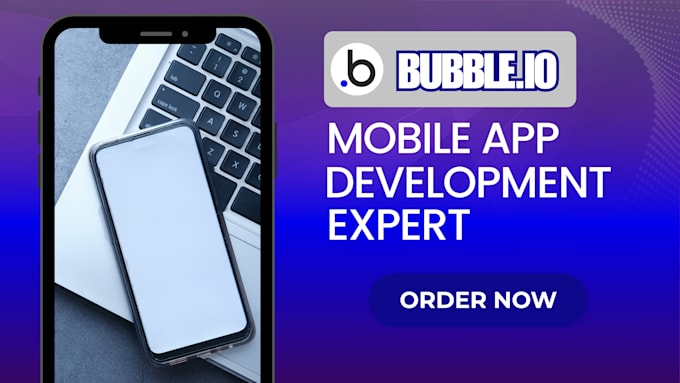 bubble web app development, bubble saas webapp bubble io mobile app bubble app