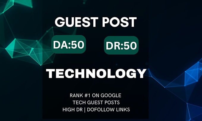 publish a technology guest post with tech backlinks