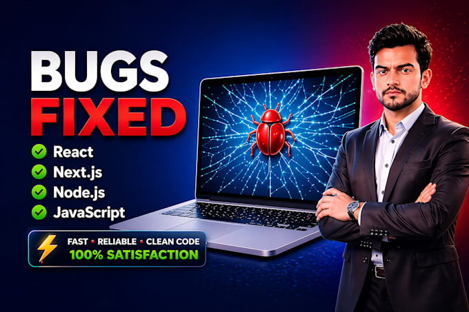 fix bugs in your react, next js or node js website quickly
