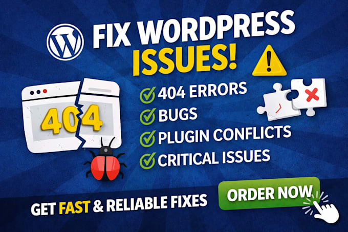 fix wordpress 404 errors, wordpress bugs, plugin conflicts and critical issues