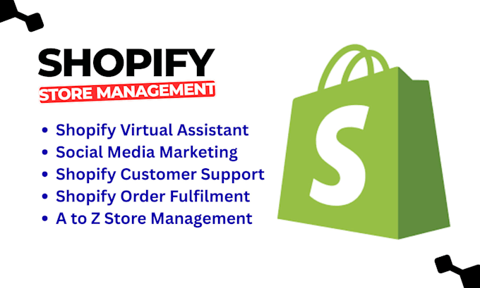 be your virtual assistant for shopify store