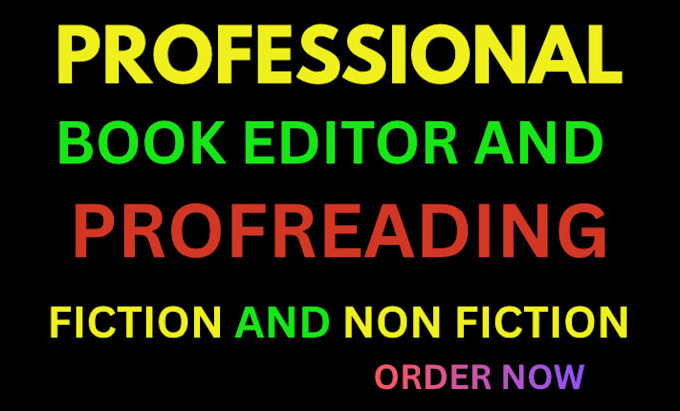 be your professional book editor and proofreader