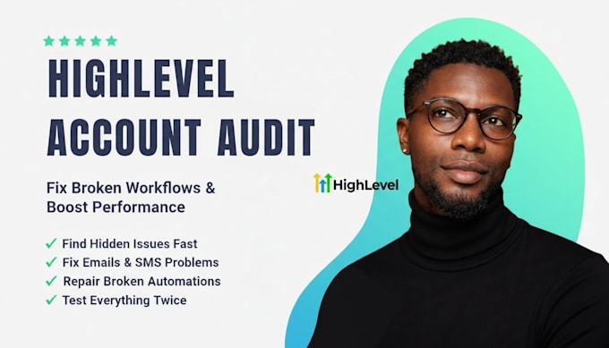 audit, fix your gohighlevel funnel, workflow, automations, domains, pipeline