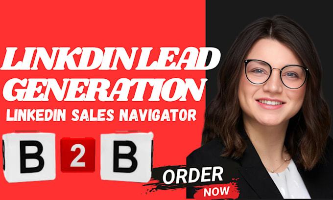 do b2b lead generation linked in lead generation using linked in sales navigator