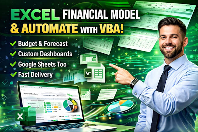 create excel spreadsheet, financial model, dashboard and automate with vba