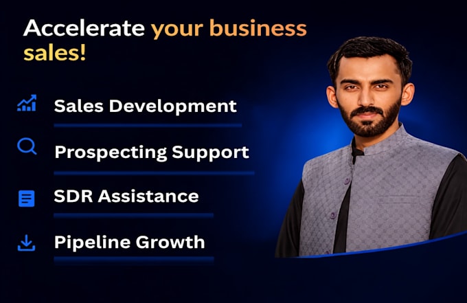 be a sales development representative for your business