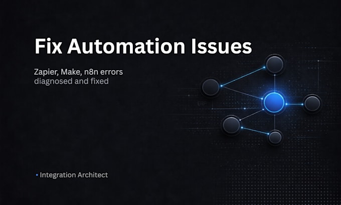 fix zapier, make or n8n automation workflows