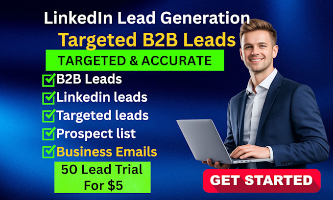 generate linkedin leads and build targeted b2b lead lists