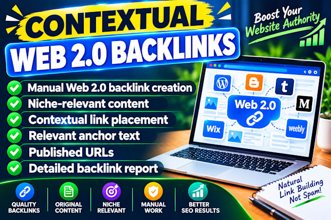 build high quality contextual web 2 0 backlinks for SEO