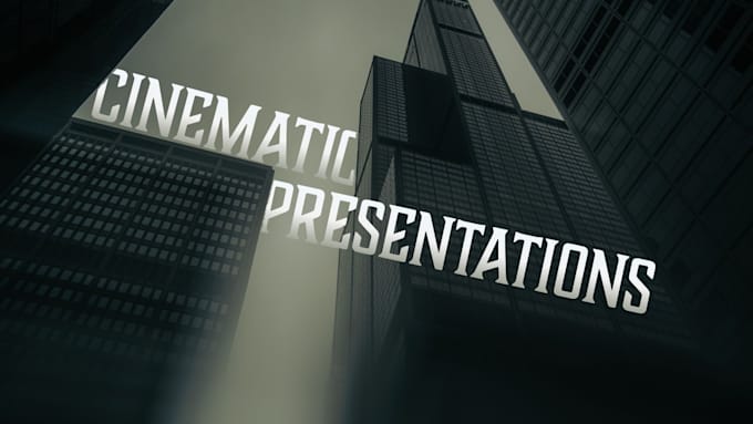 design cinematic presentations for you