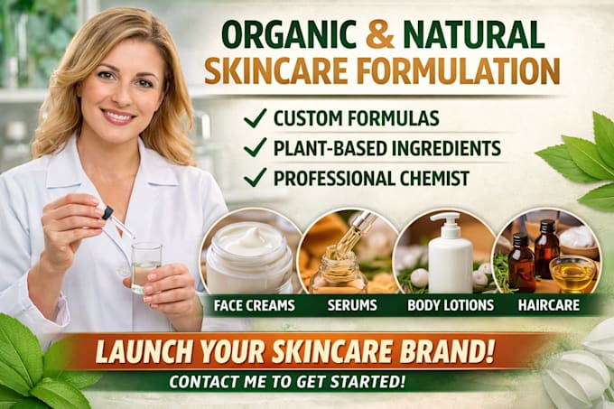 develop organic and natural product formulation skincare formulation as chemist