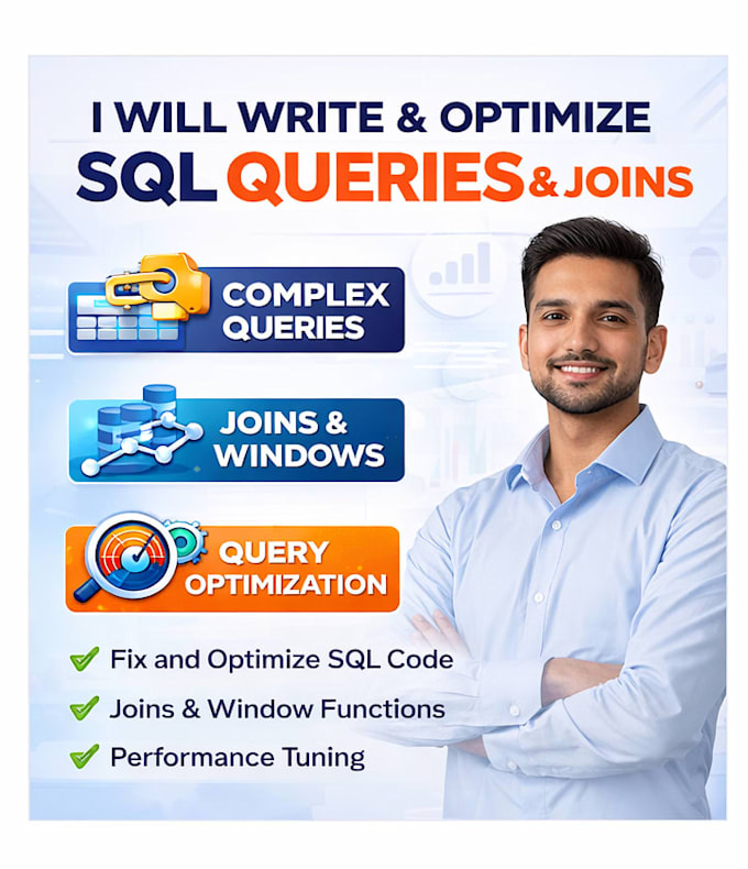 write, fix and optimize sql queries, joins and window functions