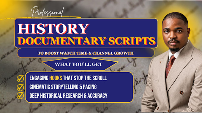 write engaging youtube history scripts and documentary screenplays