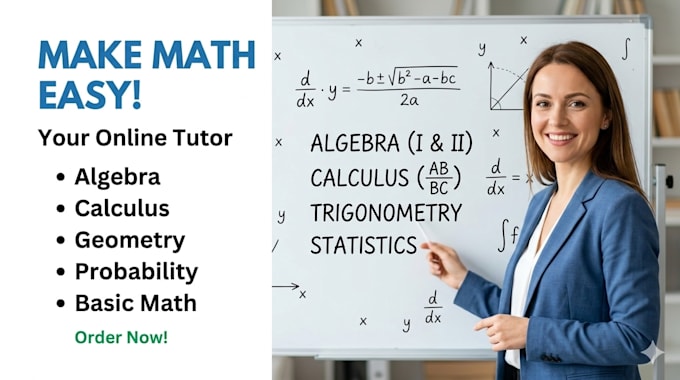 be your expert math tutor for algebra and calculus