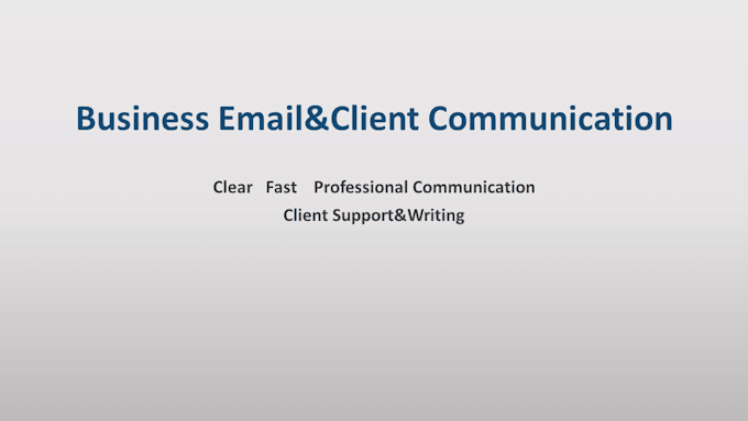 handle business emails and client communication
