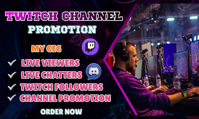 Boost twitch live viewers, organic followers with twitch channel ...