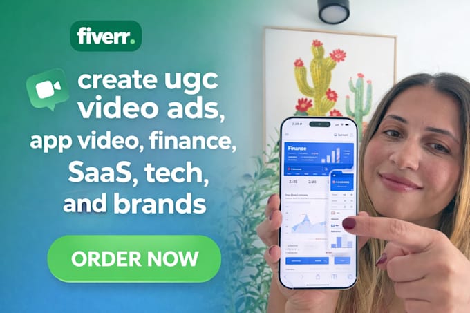 create ugc video ads, app video, finance, saas, tech, and brands