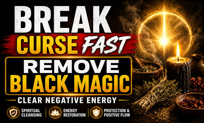 break curse fast remove black magic and clear negative energy