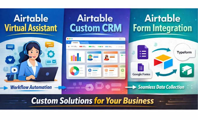 airtable virtual assistant, airtable custom crm, airtable form intergration