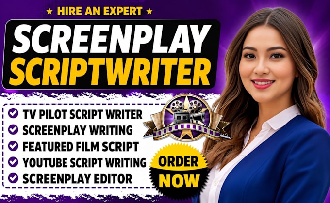 write a screenplay, feature film script, movie, short film or TV pilot script