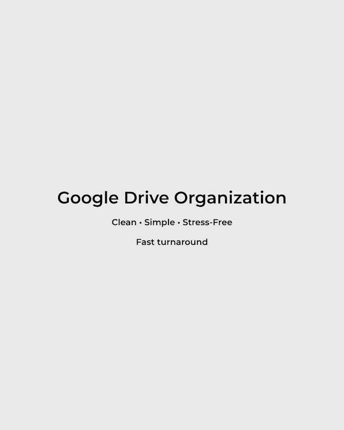 organize your google drive files and folders