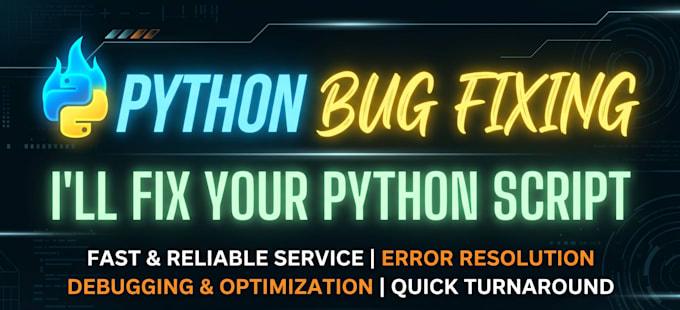 debug, fix and optimize your python code or script