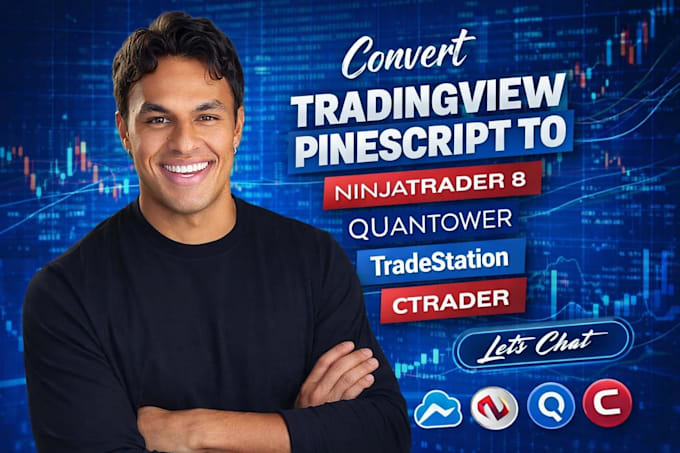 convert tradingview pinescript to ninjatrader 8 quantower, tradestation, ctrader
