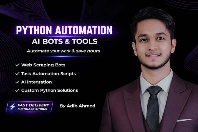 create python automation scripts, bots, and ai powered tools
