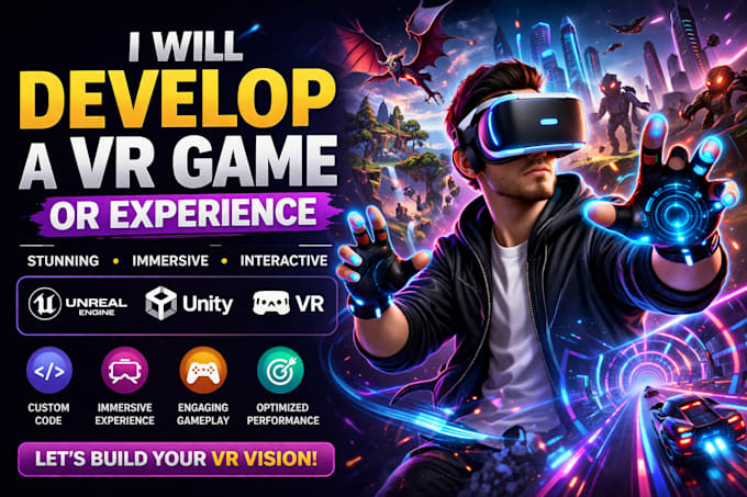 develop a VR game or experience