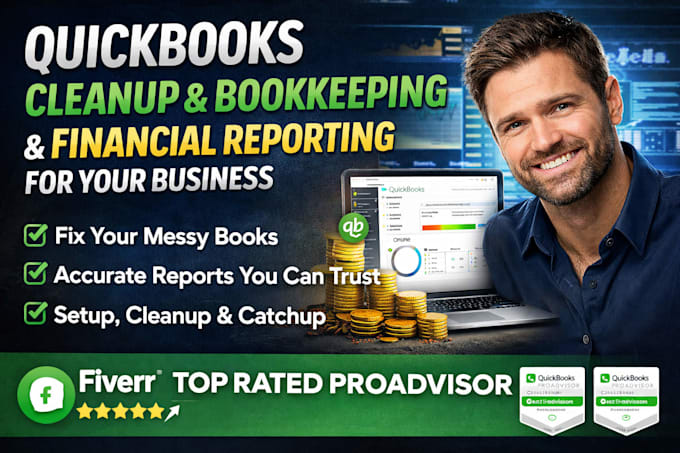 do quickbooks cleanup, bookkeeping, and financial reporting