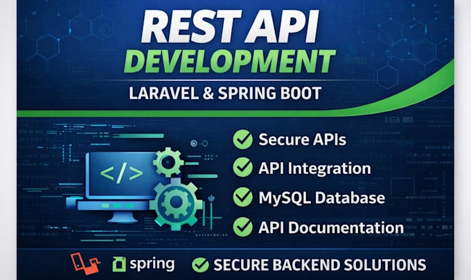 develop rest API using laravel or spring boot with mysql