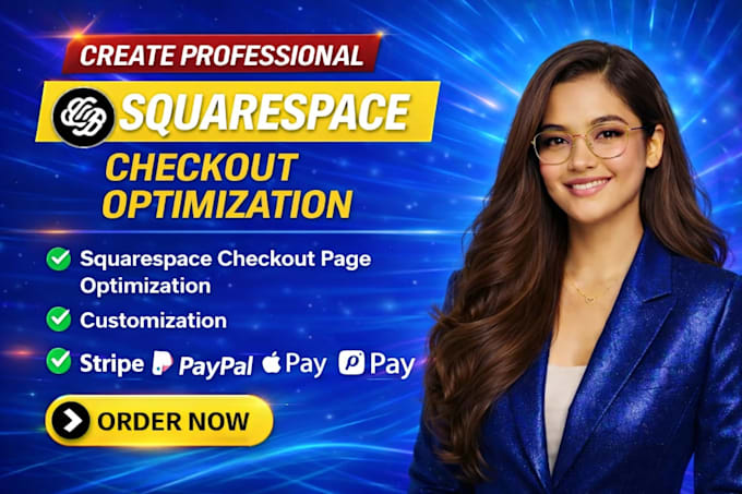 squarespace checkout page optimization, customization,stripe,paypal integration