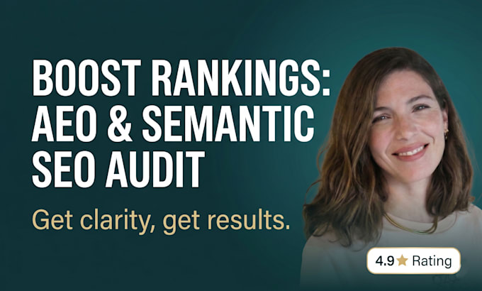 conduct an advanced aeo and semantic SEO audit for your website