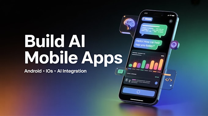 build ai mobile app ios mobile app android app and mobile app developer