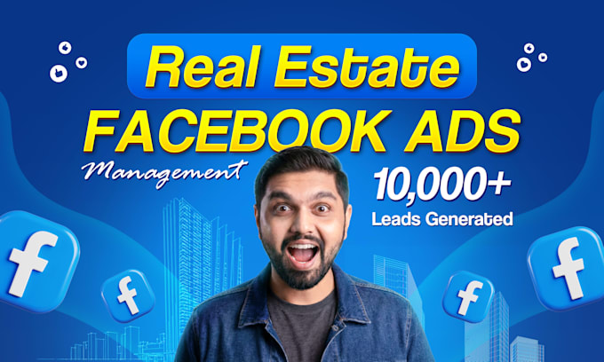 be your real estate facebook ads manager for lead generation
