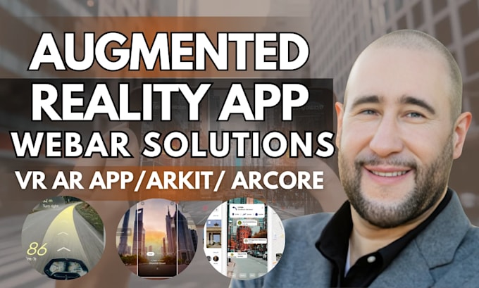 augmented reality app, ar app, VR ar app, unity 3d webar arkit arcore vuforia ar