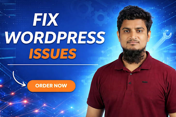 fix wordpress issues errors bugs css and  provide wp help