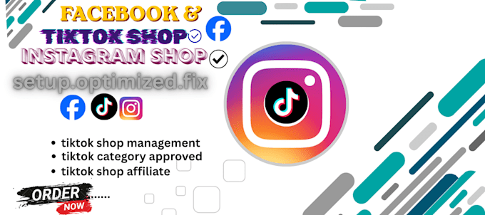 setup tiktok store facebook store and shopfy optimizatio