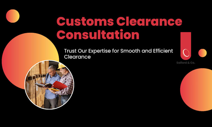provide professional customs clearance consultation