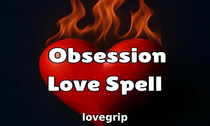 do 300x advanced obsession love spells with instant results