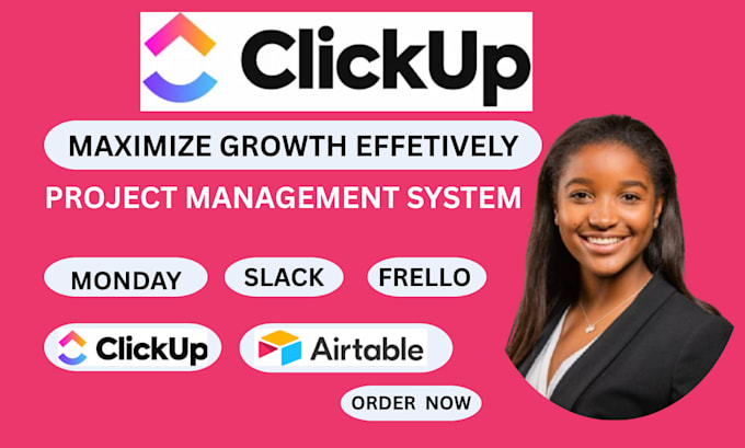 be clickup expert for setup, workflow and project management