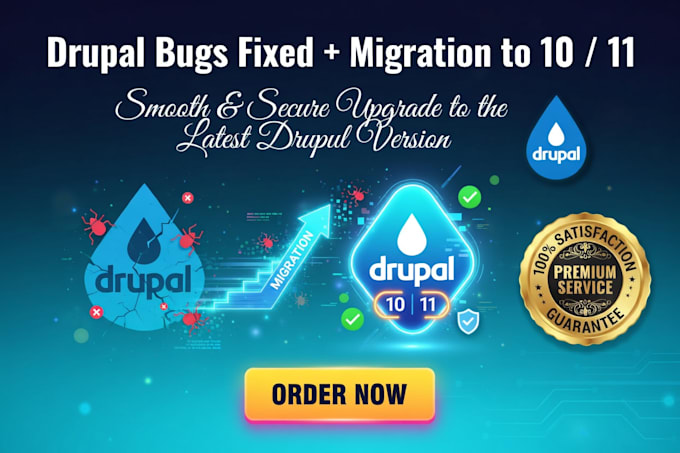 fix drupal bugs and perform migrations to drupal 10 or 11