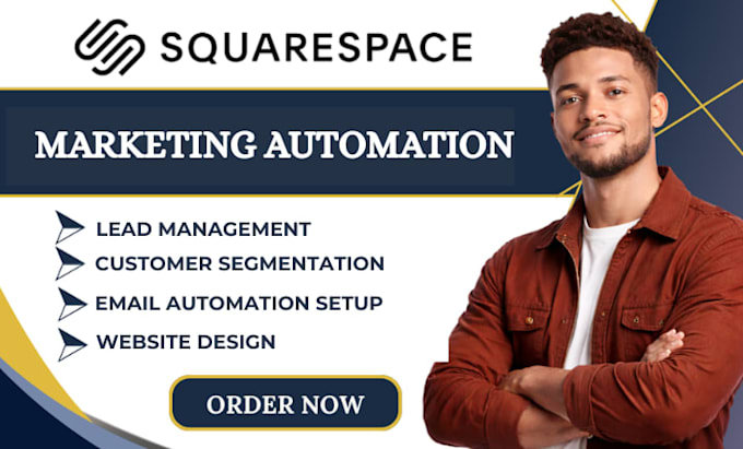 do squarespace lead management customer segmentation email automation setup