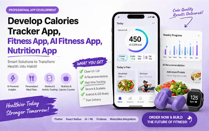 Develop calories tracker app, fitness app, ai fitness app, nutrition ...