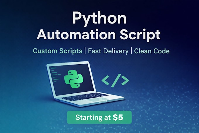 create a custom python automation script for your tasks
