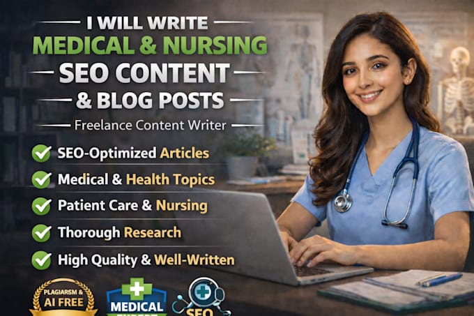 do urgent SEO medical and nursing articles, blog posts, and website content