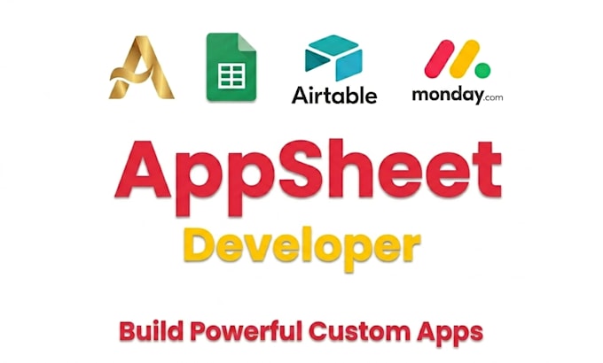 build appsheet mobile app, appsheet web app, appsheet automation